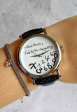 "Whatever I am Late Anyway" Leather Watch